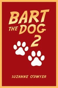 bokomslag Bart the Dog 2