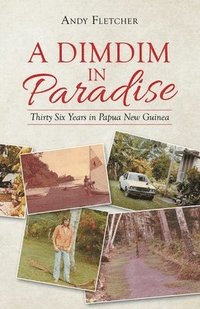bokomslag A Dimdim in Paradise