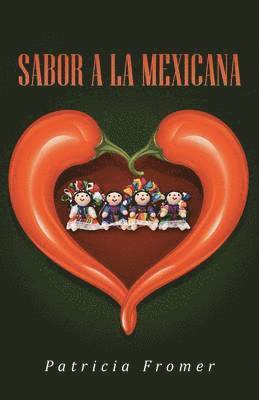 Patricia Fromer - Sabor a la Mexicana, Häftad