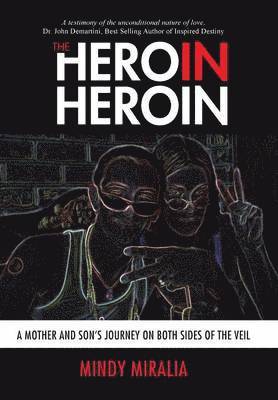 The Hero in Heroin 1