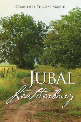bokomslag Jubal Leatherbury