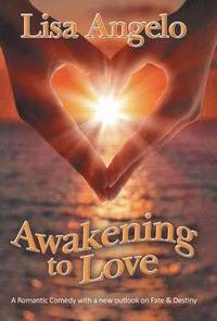 bokomslag Awakening to Love