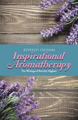 Inspirational Aromatherapy 1