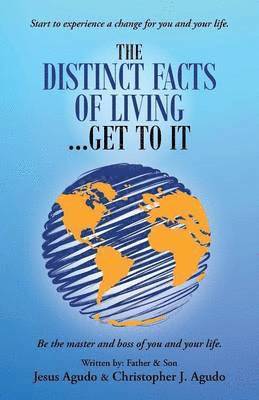 The Distinct Facts of Living ... Get To It 1