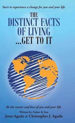 bokomslag Distinct Facts of Living ... Get To It