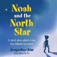 bokomslag Noah and the North Star