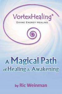 bokomslag VortexHealing(R) Divine Energy Healing