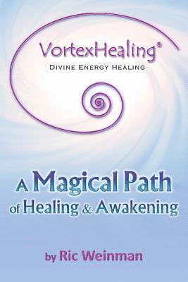 bokomslag VortexHealing(R) Divine Energy Healing