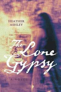 bokomslag The Lone Gypsy