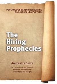 bokomslag The Hiring Prophecies