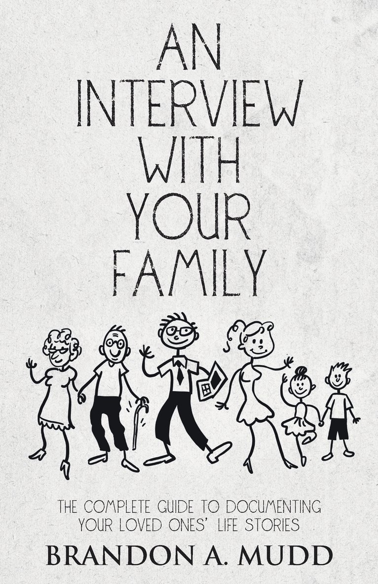 An Interview with Your Family 1