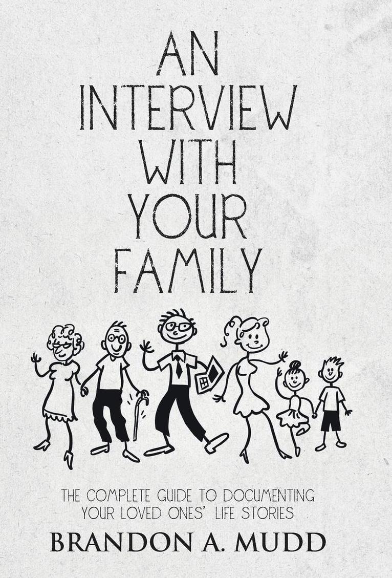 An Interview with Your Family 1