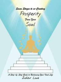 bokomslag Seven Stages to co-Creating Prosperity from Your Soul