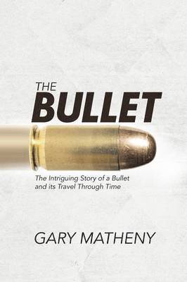 The Bullet 1