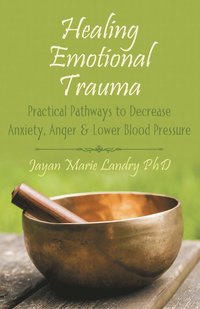 bokomslag Healing Emotional Trauma