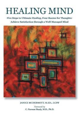Janice L McDermott, Janice L. McDermott, Janice L. Mcdermott - Healing Mind, Häftad