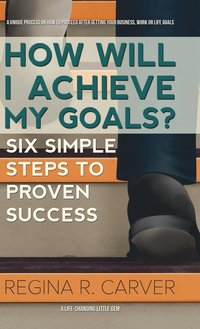 bokomslag How Will I Achieve My Goals?