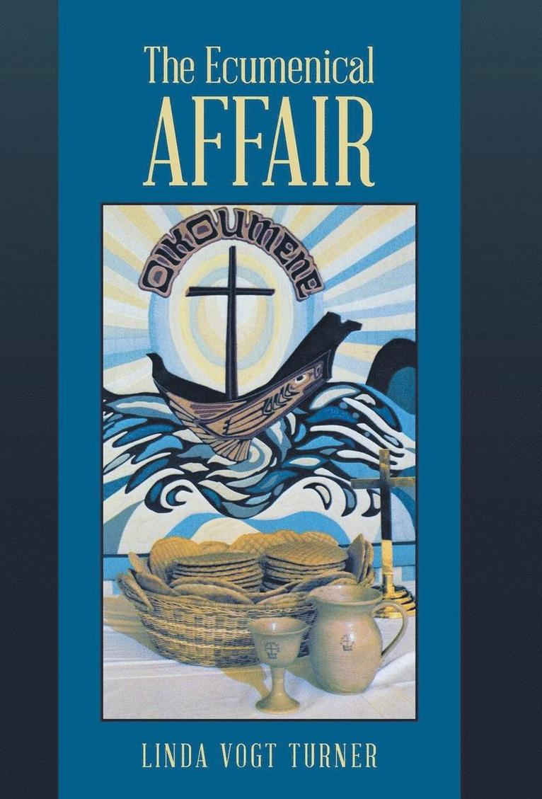 Linda Vogt Turner - Ecumenical Affair, Inbunden