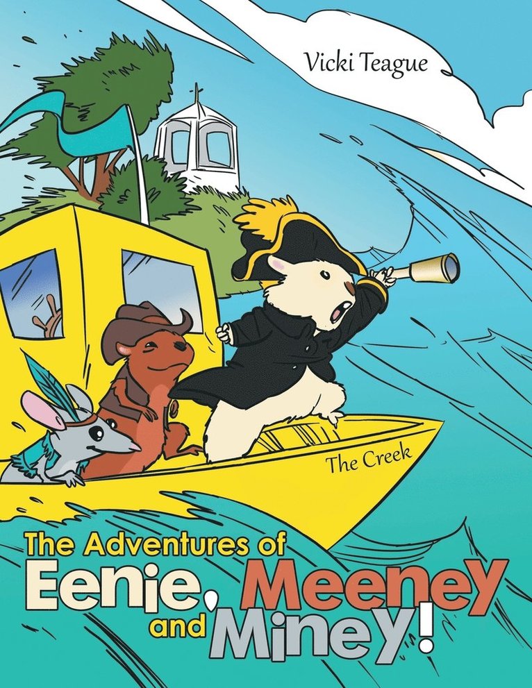 The Adventures of Eenie, Meeney, and Miney! 1