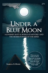 bokomslag Under a Blue Moon