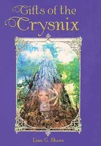 bokomslag Gifts of the Crysnix