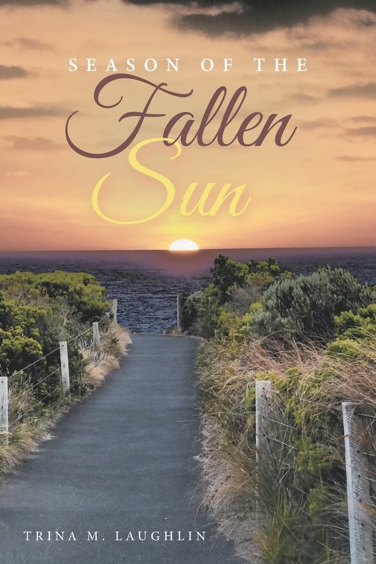 Season of the Fallen Sun 1