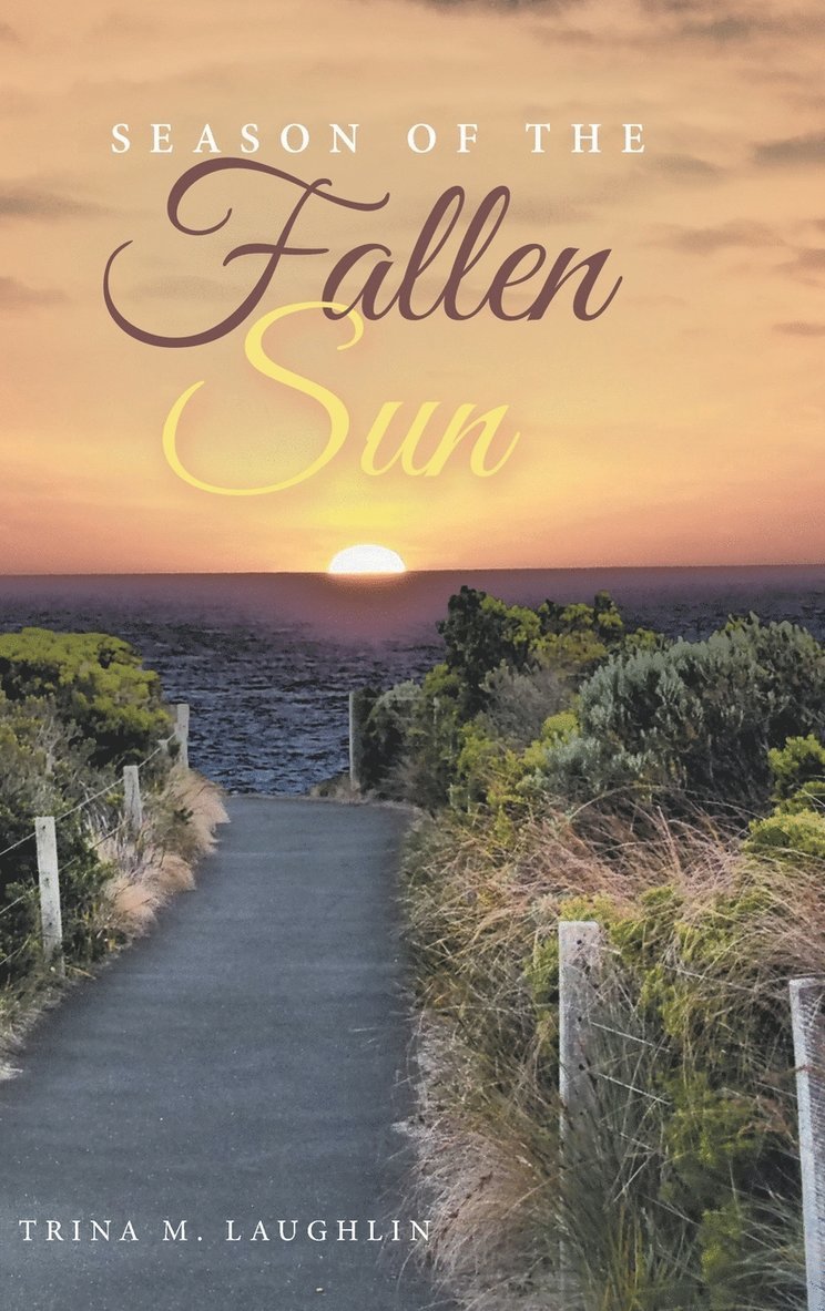 Season of the Fallen Sun 1