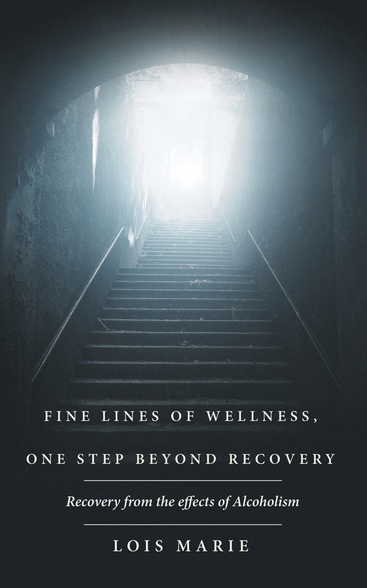 Fine Lines of Wellness, One Step Beyond Recovery 1