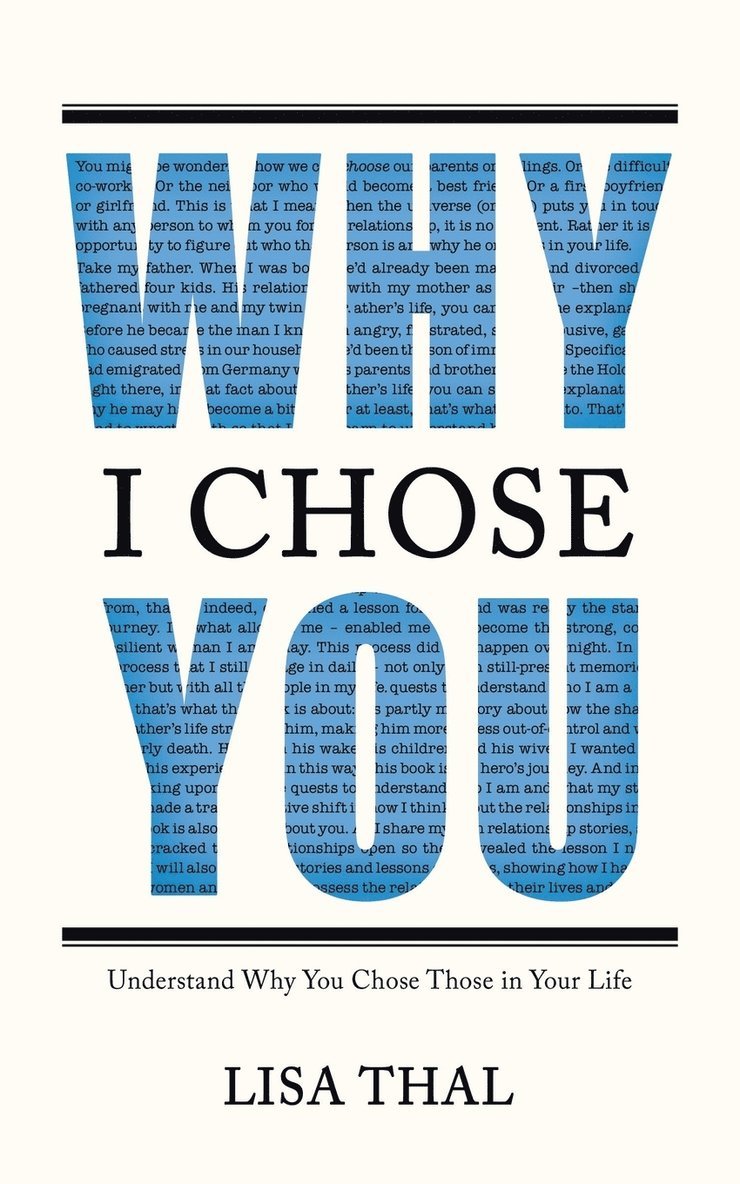 Why I Chose You 1