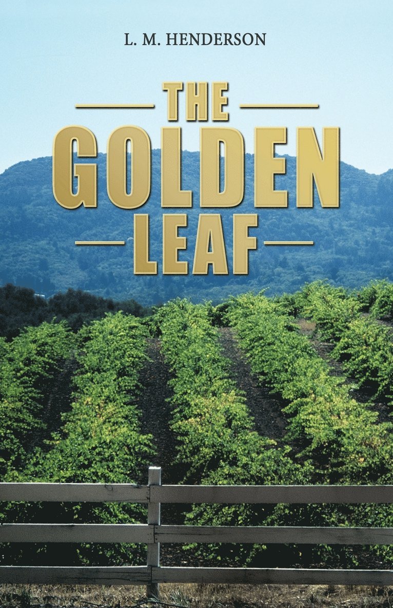 L M Henderson, L. M. Henderson - Golden Leaf, Häftad