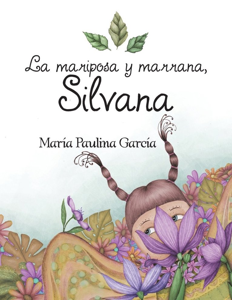 La mariposa y marrana, Silvana 1