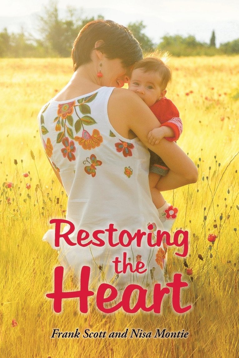 Restoring the Heart 1