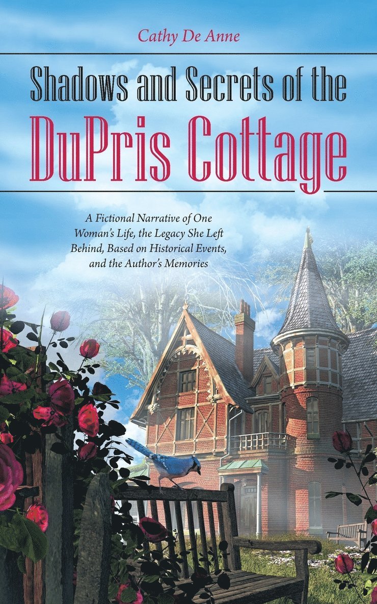 Shadows and Secrets of the DuPris Cottage 1