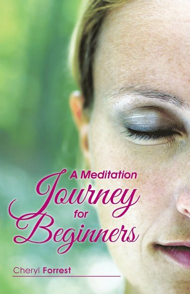 bokomslag A Meditation Journey for Beginners