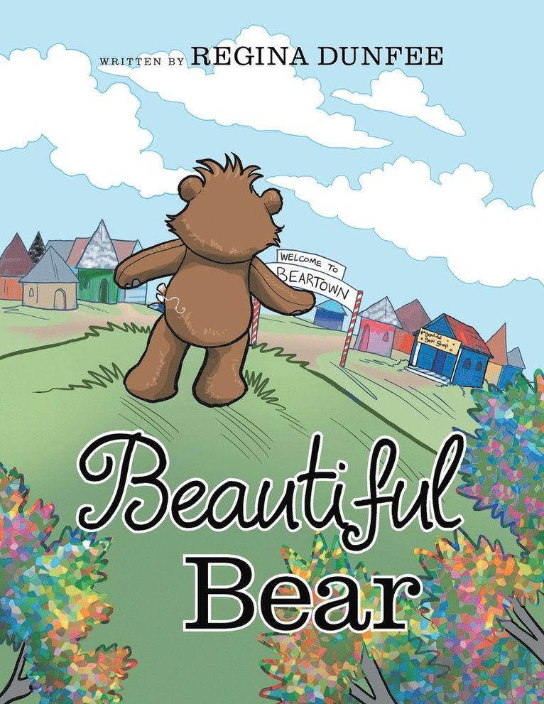Regina Dunfee - Beautiful Bear, Häftad