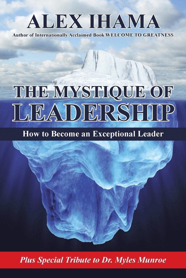 Alex Ihama - Mystique of Leadership, Häftad