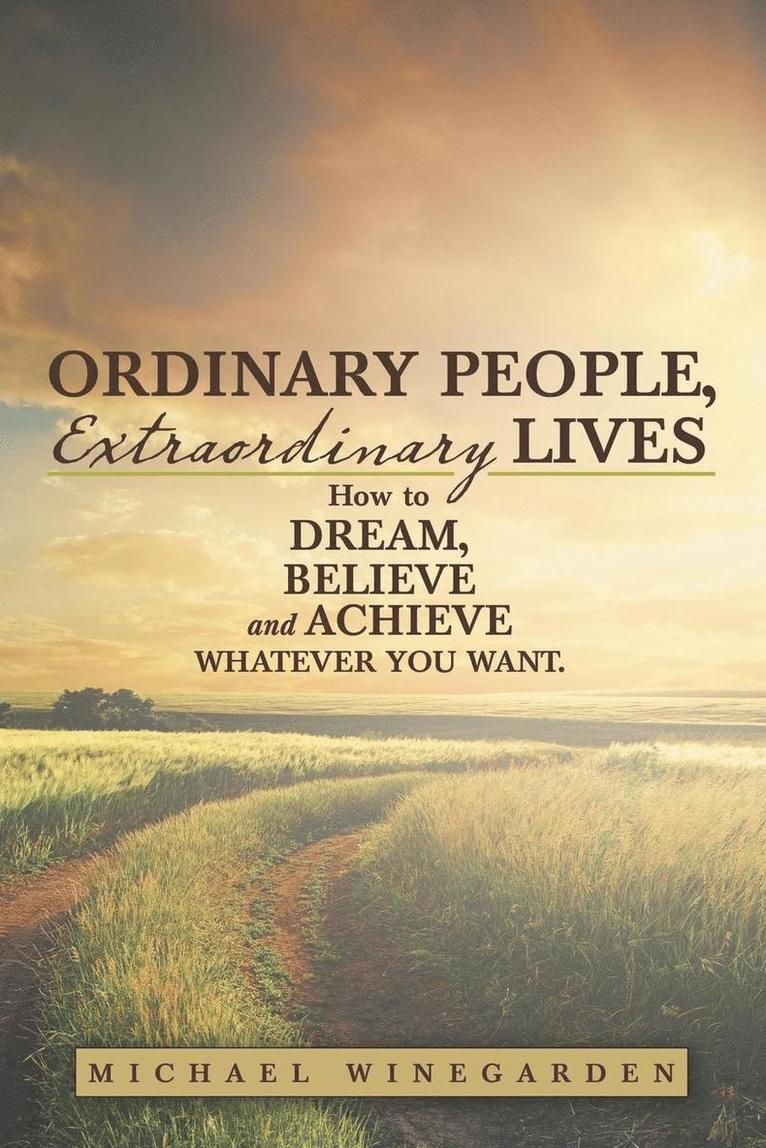 Ordinary People, Extraordinary Lives 1