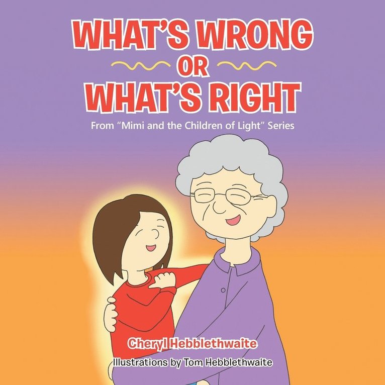 What's Wrong or What's Right 1