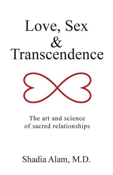 bokomslag Love, Sex & Transcendence