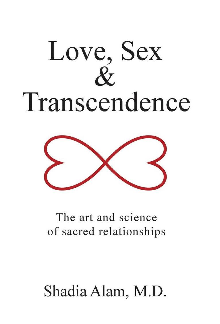 Love, Sex & Transcendence 1