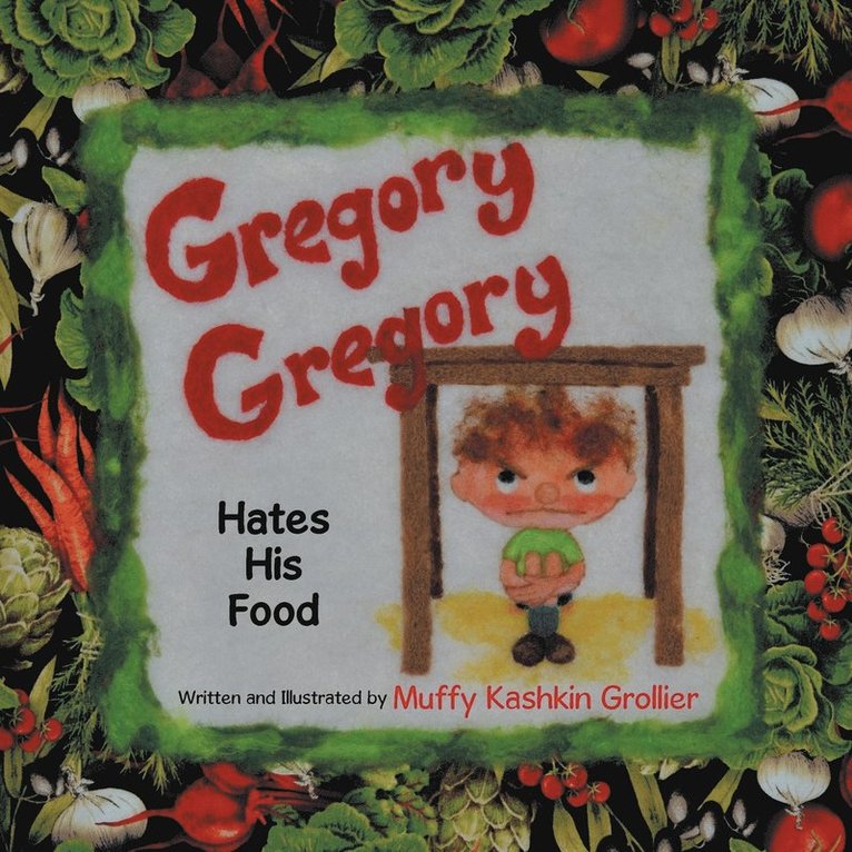 Gregory, Gregory Hates His Food 1