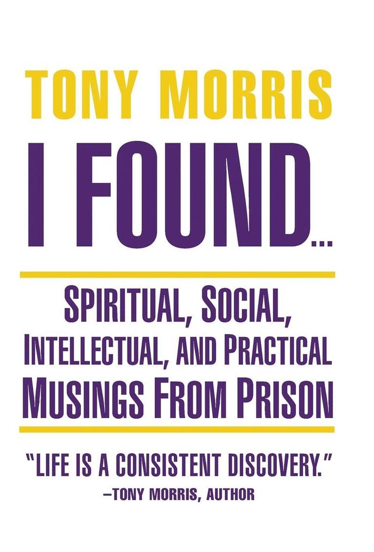 Tony Morris - I Found ..., Inbunden