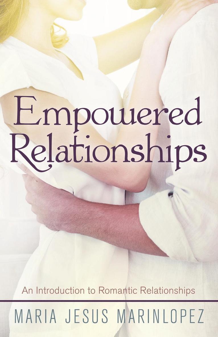 Empowered Relationships 1