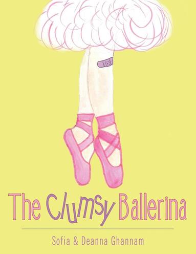 bokomslag The Clumsy Ballerina