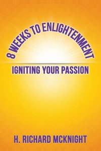 bokomslag 8 Weeks to Enlightenment
