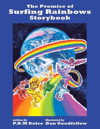 bokomslag The Promise of Surfing Rainbows Storybook