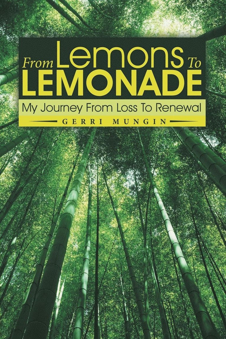 From Lemons To Lemonade 1