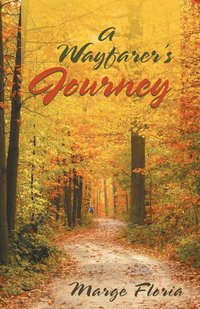 bokomslag A Wayfarer's Journey