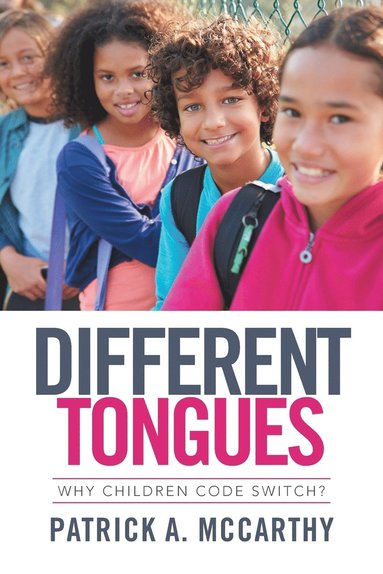 Patrick A McCarthy - Different Tongues, Häftad