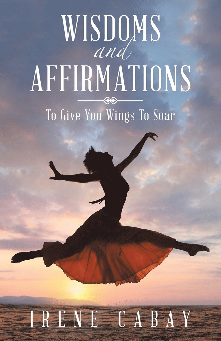 WISDOMS and AFFIRMATIONS 1